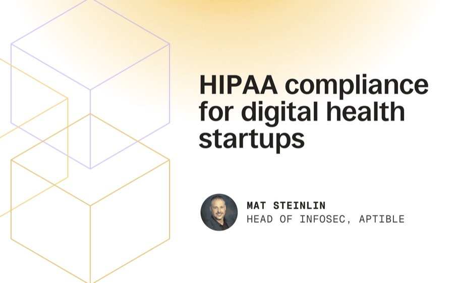 Aptible guide cover: HIPAA compliance for digital health startups